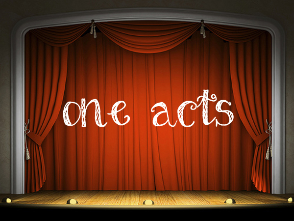 One acts